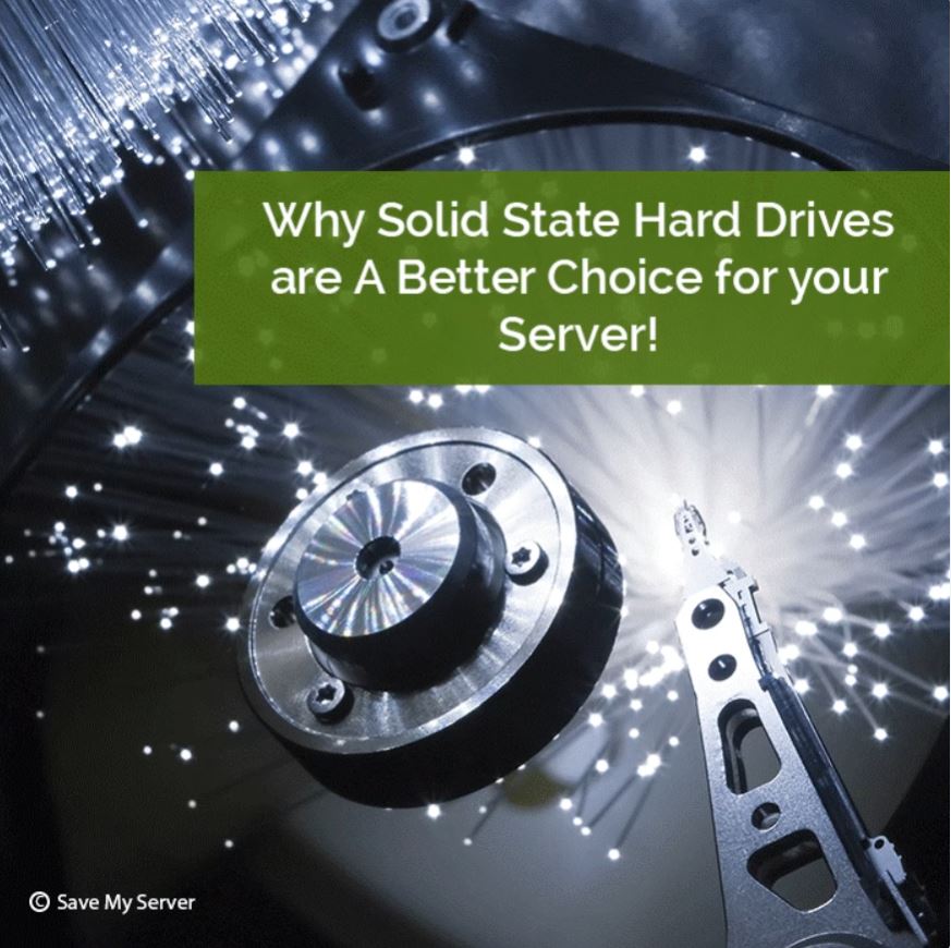 Why Solid State Drives (SSDs) Are the Best Choice for Your Servers - SaveMyServer.com