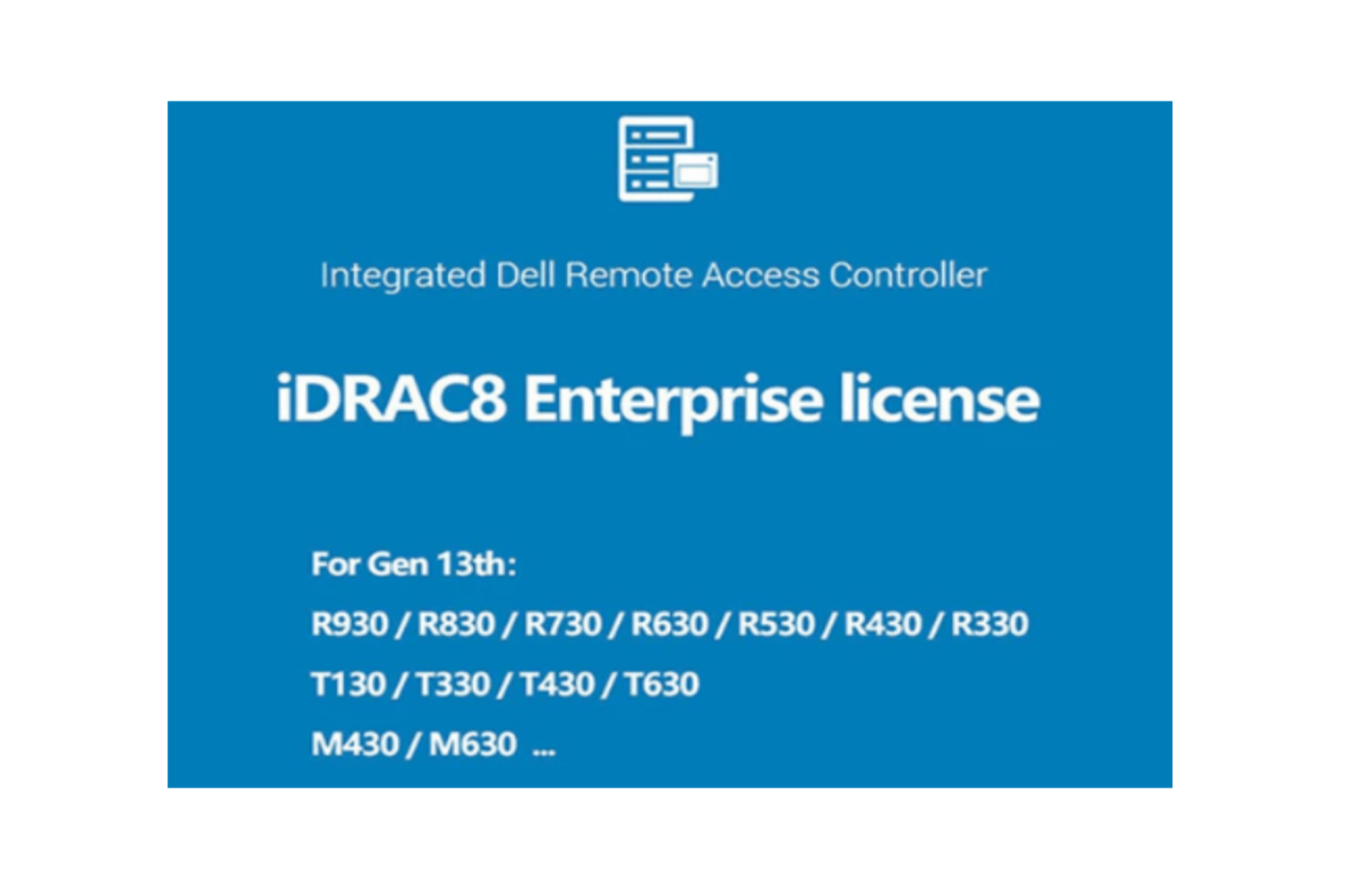 iDRAC8 (13th Gen) Enterprise License - SaveMyServer.com